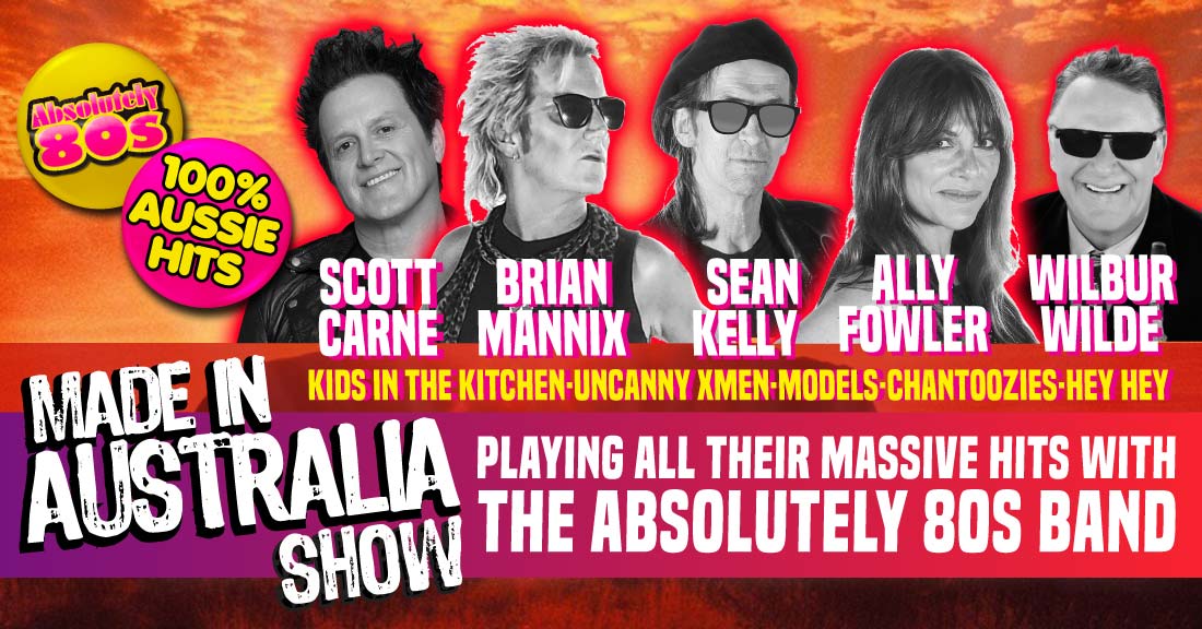 Made in Australia Show featuring Scott Carne, Brian Mannix, Sean Kelly, Ally Fowler, Wilbur Wilde