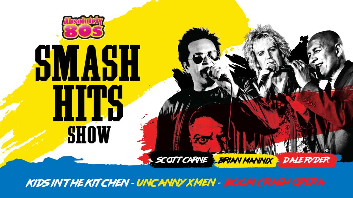 Smash Hits Show featuring Scott Carne, Brian Mannix, and Dale Ryder