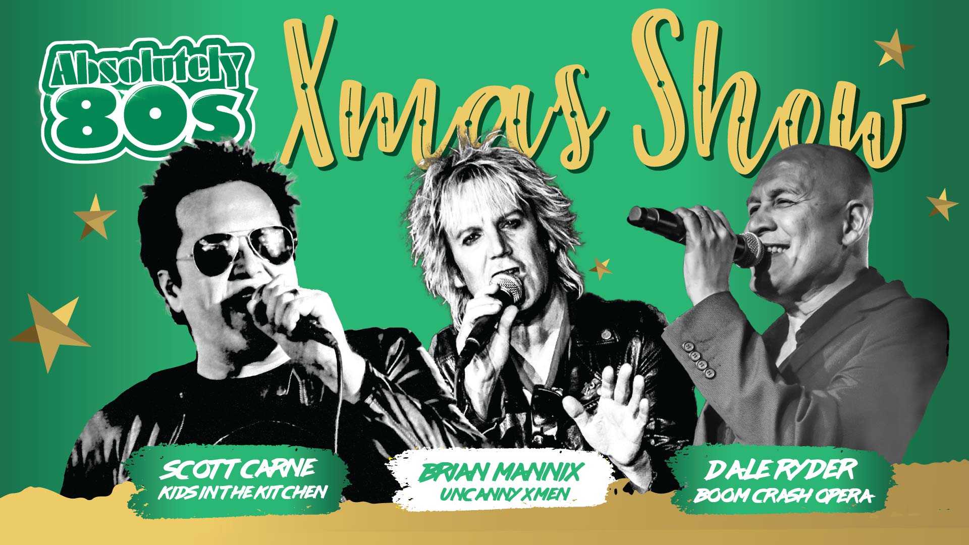 Headshots of the Absolutely 80s Christmas show lineup. Scott Carne, Brian Mannix and Dale Ryder.